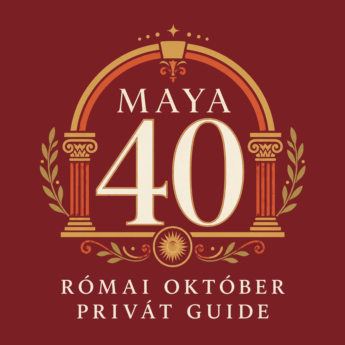 MAYA 40 – Római október, privát guide